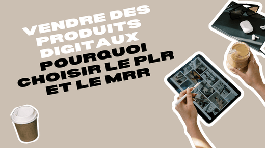 Illustration montrant des produits digitaux PLR et MRR, idéaux pour démarrer une activité en ligne rentable sans compétences techniques